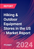 Hiking & Outdoor Equipment Stores in the US - Industry Research Report- Product Image
