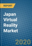 Japan Virtual Reality Market 2019-2025- Product Image