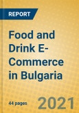 Food and Drink E-Commerce in Bulgaria- Product Image