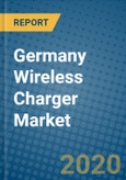 Germany Wireless Charger Market 2019-2025- Product Image
