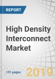 High Density Interconnect Market by Product (4-6 Layers HDI, 8-10 Layers HDI, and 10+ Layers HDI), End User (Automotive, Consumer Electronics, Telecommunications, Medical), Application, and Geography - Global Forecast to 2023- Product Image