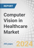 Computer Vision in Healthcare Market by Product & Service (Software (On premise, Cloud), Hardware, Memory, Network), Application (Medical Imaging, Surgery), & End User (Health Care Provider, Diagnostic Center) - Forecasts to 2023- Product Image