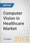 Computer Vision in Healthcare Market by Product & Service (Software (On premise, Cloud), Hardware, Memory, Network), Application (Medical Imaging, Surgery), & End User (Health Care Provider, Diagnostic Center) - Forecasts to 2023 - Product Thumbnail Image