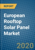 European Rooftop Solar Panel Market 2019-2025- Product Image