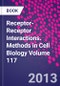Receptor-Receptor Interactions. Methods in Cell Biology Volume 117 - Product Image