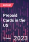 Prepaid Cards in the US, 8th Edition - Product Image