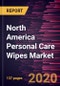 North America Personal Care Wipes Market Forecast to 2027 - COVID-19 Impact and Regional Analysis By Product Type; Distribution Channel; and Country - Product Thumbnail Image