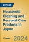 Household Cleaning and Personal Care Products in Japan - Product Image