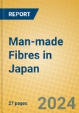 Man-made Fibres in Japan- Product Image