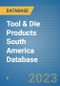 Tool & Die Products South America Database - Product Thumbnail Image