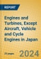 Engines and Turbines, Except Aircraft, Vehicle and Cycle Engines in Japan - Product Thumbnail Image