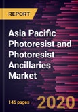 Asia Pacific Photoresist and Photoresist Ancillaries Market Forecast to 2027 - COVID-19 Impact & Regional Analysis By Photoresist Type, Photoresist Ancillaries Type, Application, & Country- Product Image