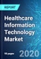Healthcare Information Technology (IT) Market: Size & Forecasts with Impact Analysis of COVID-19 (2020-2024) - Product Thumbnail Image