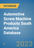 Automotive Screw Machine Products South America Database- Product Image