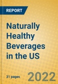 Naturally Healthy Beverages in the US- Product Image