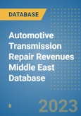 Automotive Transmission Repair Revenues Middle East Database- Product Image