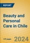 Beauty and Personal Care in Chile - Product Image