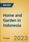 Home and Garden in Indonesia - Product Image