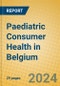 Paediatric Consumer Health in Belgium - Product Thumbnail Image