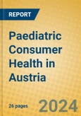 Paediatric Consumer Health in Austria- Product Image