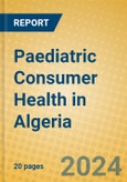 Paediatric Consumer Health in Algeria- Product Image