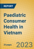 Paediatric Consumer Health in Vietnam- Product Image