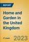 Home and Garden in the United Kingdom - Product Image