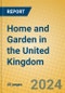 Home and Garden in the United Kingdom - Product Image