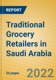 Traditional Grocery Retailers in Saudi Arabia- Product Image