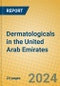 Dermatologicals in the United Arab Emirates - Product Thumbnail Image