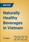 Naturally Healthy Beverages in Vietnam - Product Thumbnail Image