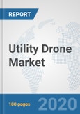 Utility Drone Market: Global Industry Analysis, Trends, Market Size, and Forecasts up to 2026- Product Image