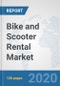 Bike and Scooter Rental Market: Global Industry Analysis, Trends, Market Size, and Forecasts up to 2026 - Product Thumbnail Image