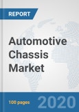 Automotive Chassis Market: Global Industry Analysis, Trends, Market Size, and Forecasts up to 2025- Product Image