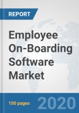 Employee On-Boarding Software Market: Global Industry Analysis, Trends, Market Size, and Forecasts up to 2026- Product Image