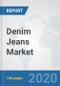 Denim Jeans Market: Global Industry Analysis, Trends, Market Size, and Forecasts up to 2026 - Product Thumbnail Image