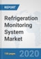 Refrigeration Monitoring System Market: Global Industry Analysis, Trends, Market Size, and Forecasts up to 2026 - Product Thumbnail Image