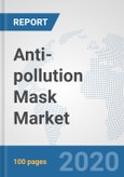 Anti-pollution Mask Market: Global Industry Analysis, Trends, Market Size, and Forecasts up to 2026- Product Image