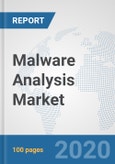 Malware Analysis Market: Global Industry Analysis, Trends, Market Size, and Forecasts up to 2026- Product Image