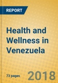 Health and Wellness in Venezuela- Product Image