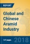 Global and Chinese Aramid Industry, 2018 Market Research Report - Product Thumbnail Image