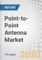 Point-to-Point Antenna Market with COVID-19 impact by Type (Parabolic, Flat Panel, Yagi), Polarization, Frequency Range (1.0 GHz to 9.9 GHz, 10.0 GHz to 29.9 GHz, 30.0 GHz to 86.0 GHz), Application, and Region - Global Forecast to 2025 - Product Thumbnail Image