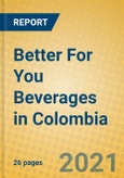 Better For You Beverages in Colombia- Product Image