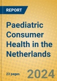 Paediatric Consumer Health in the Netherlands- Product Image