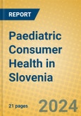 Paediatric Consumer Health in Slovenia- Product Image