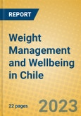 Weight Management and Wellbeing in Chile- Product Image