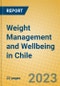 Weight Management and Wellbeing in Chile - Product Image