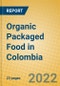 Organic Packaged Food in Colombia - Product Thumbnail Image