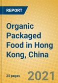 Organic Packaged Food in Hong Kong, China- Product Image