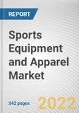 Sports Equipment and Apparel Market By Product Type, By Sports Type, By Distribution Channel: Global Opportunity Analysis and Industry Forecast, 2020-2031- Product Image